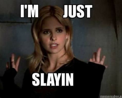 Slay (slang) .